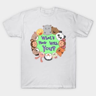 What's new with you? T-Shirt